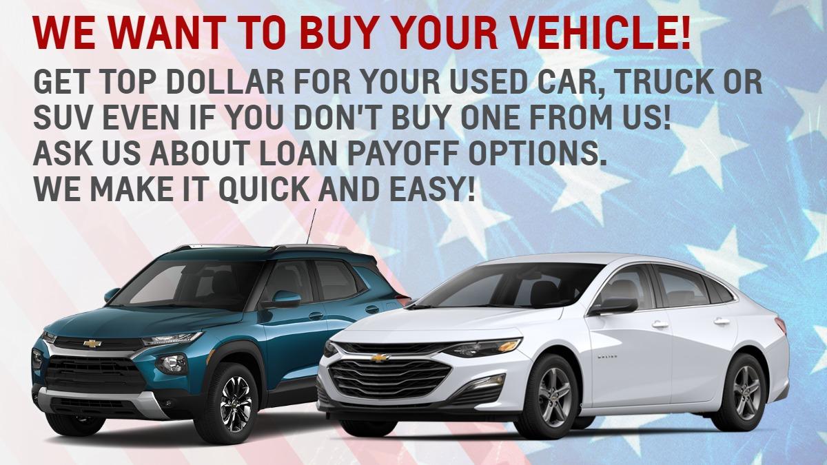 Get top dollar for your used car, truck or suv even if you dont buy one from us!
Ask us about loan payoff options. we make it quick and easy