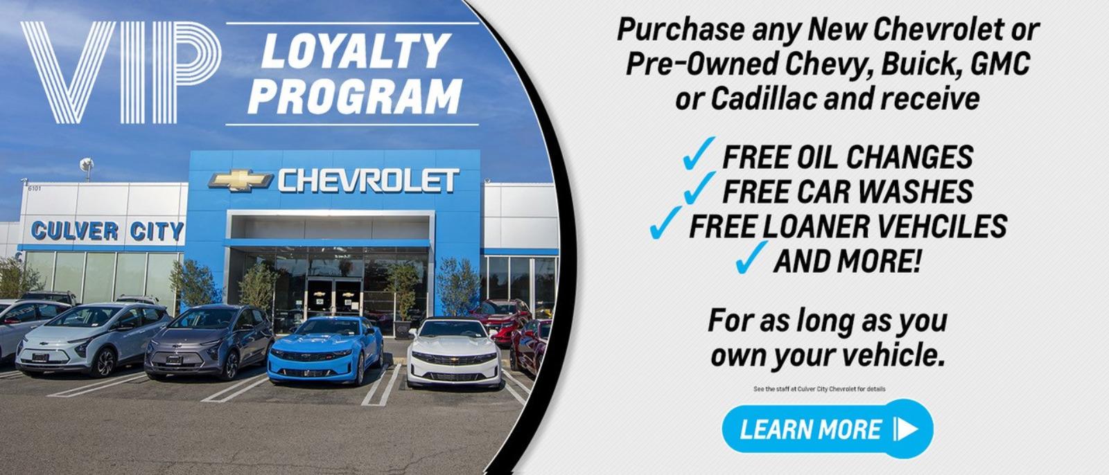 Purchase any new or used Chevy or Certified Pre-Owned GM vehicles and receive 
FREE OIL CHANGES 
FREE CAR WASHES 
FREE LOANER VEHCILES 
AND MORE! 
For as long as you own your vehicle.