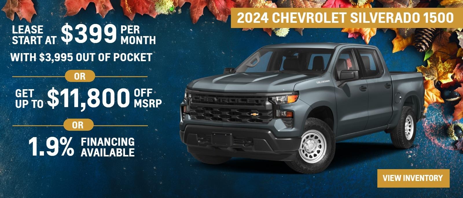 2024 Chevrolet Silverado 1500
Leases Start at $399 per month with $3995 out of pocket ***
Get up to $11800 off *
1.9% Financing Available**