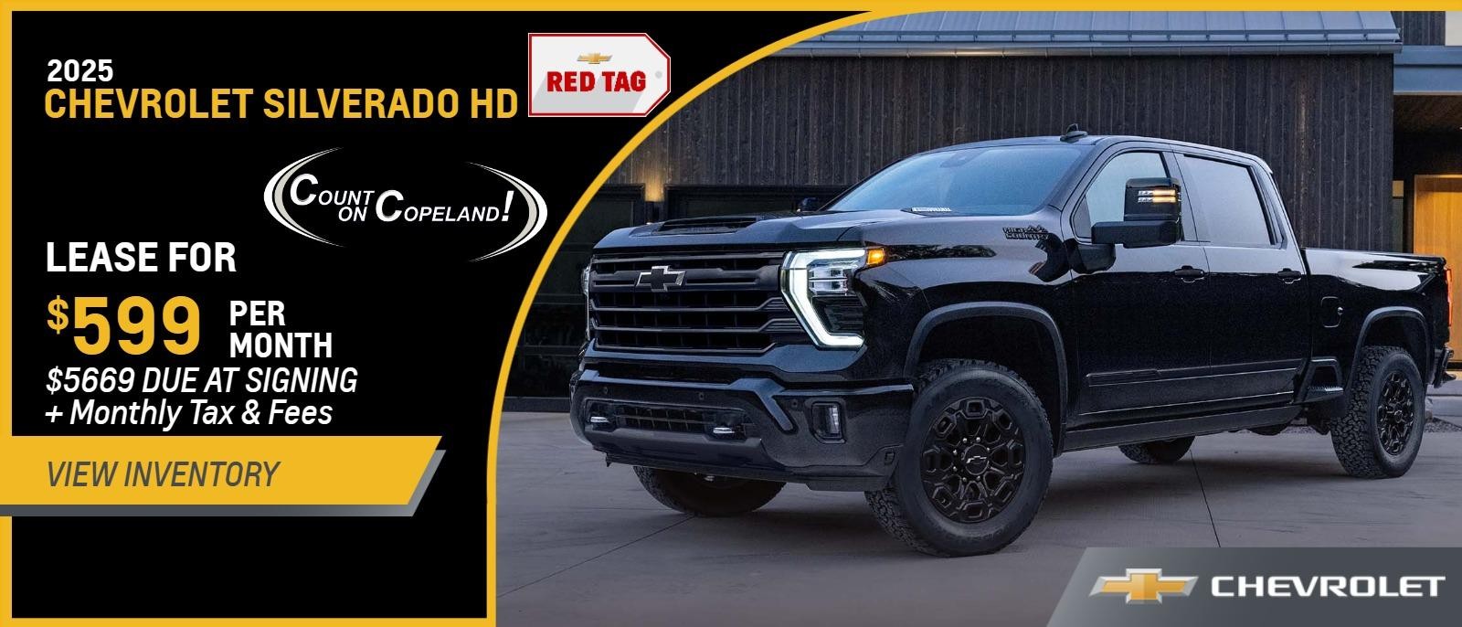 2025 Silverado HD from $599 Per Month