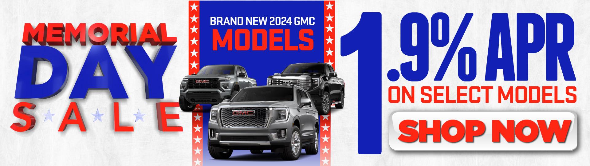 Brand New 2024 GMC Models 1.9% APR on Select Models | Shop Now