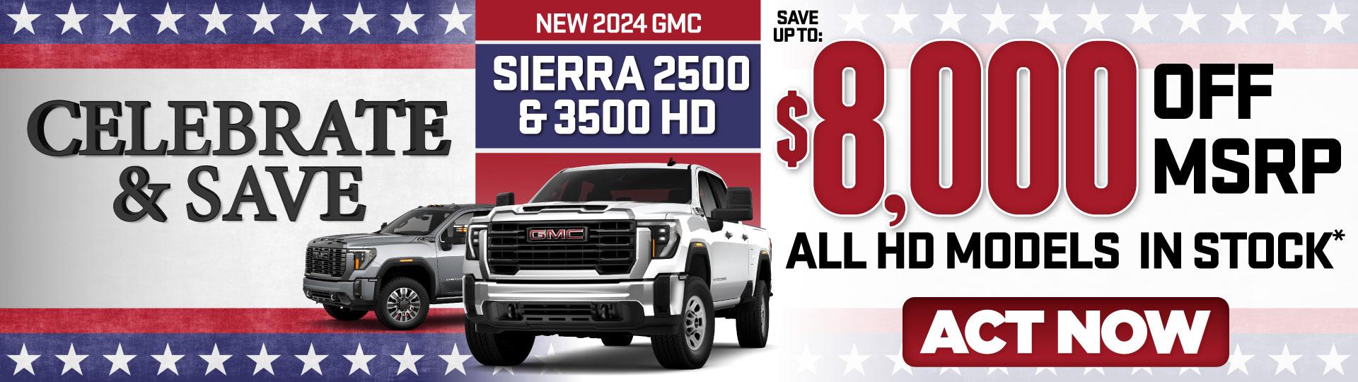 New 2024 GMC Sierra 2500 & 3500 HD - Save Up To $8,000 Off MSRP All HD Models In Stock* — Act Now
