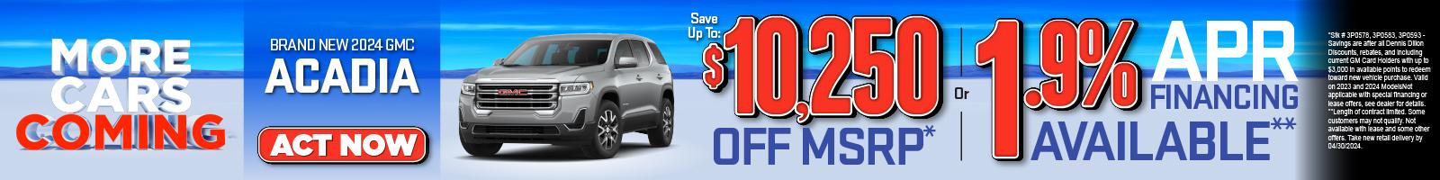 SAM - BRAND NEW 2024 GMC ACADIA | Save up to $10,250 Off MSRP* or 1.9% APR financing available**