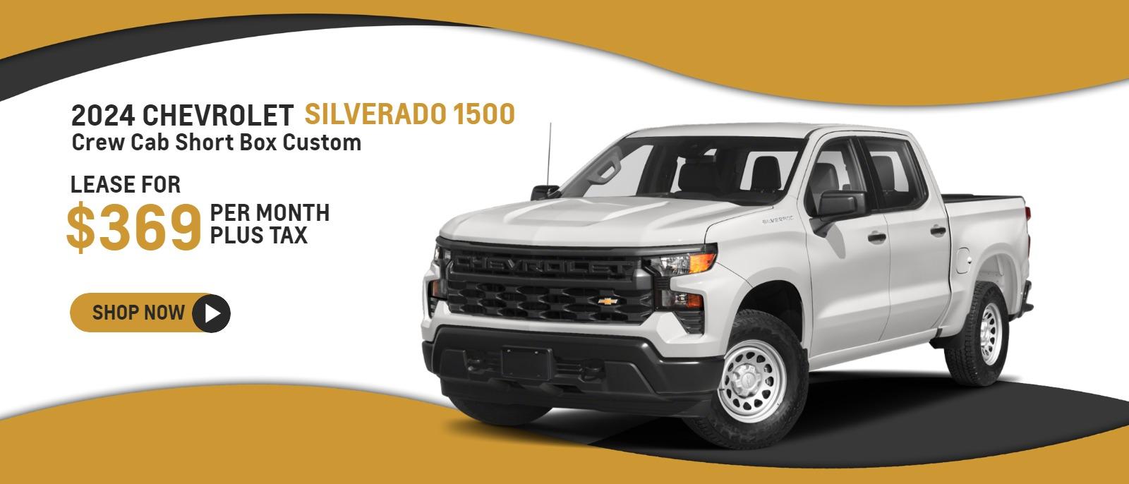 2024 Chevrolet Silverado 1500 Crew Cab Short Box Custom
Lease for $369 per month plus tax