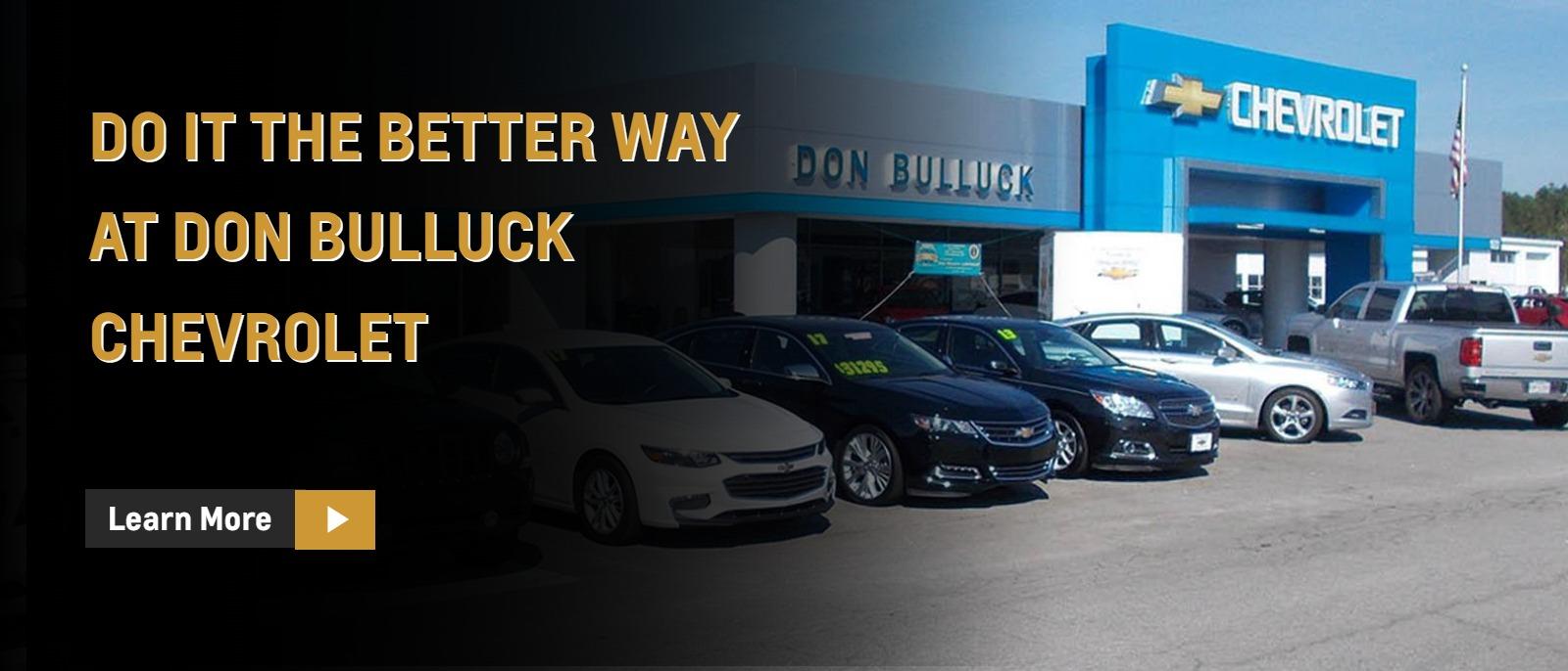 Do It the Better Way at Don Bulluck Chevrolet