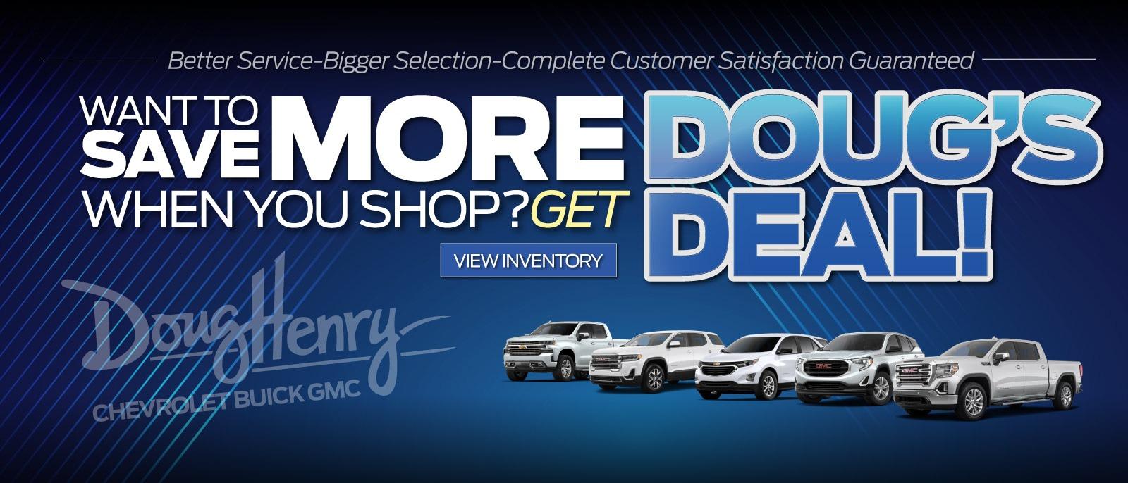 Want to Save More When You Shop? Click Here To View Inventory