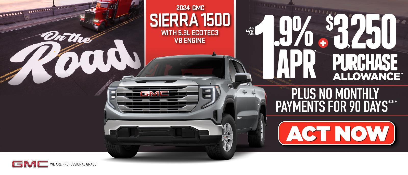 2024 Sierra 1500 with 5.3 Ecotec3 V8 Engine - 1.9% APR, plus no monthly payments for 90 days. Act Now.