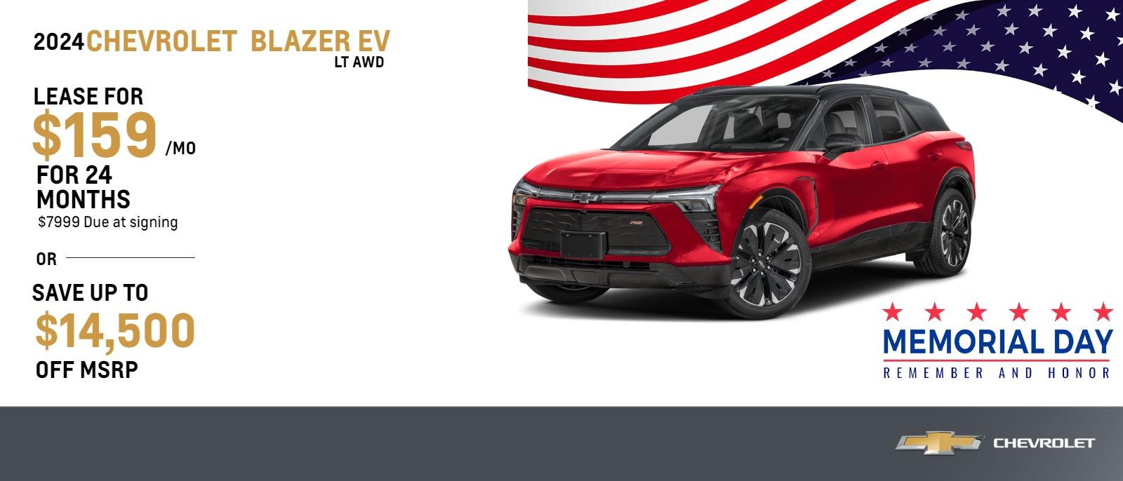 2024 Chevrolet Blazer EV LT AWD
$159 Month Lease | 24 Months | $7999 Due at signing
OFFER = Save up to $14,500 OFF MSRP