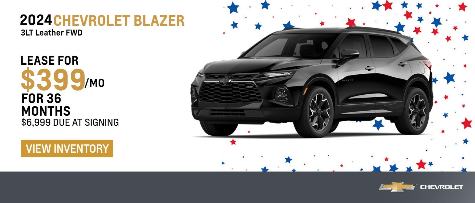 2024 Chevrolet Blazer 3LT Leather FWD
$399 Month Lease | 36 Months | $6999 Due at signing