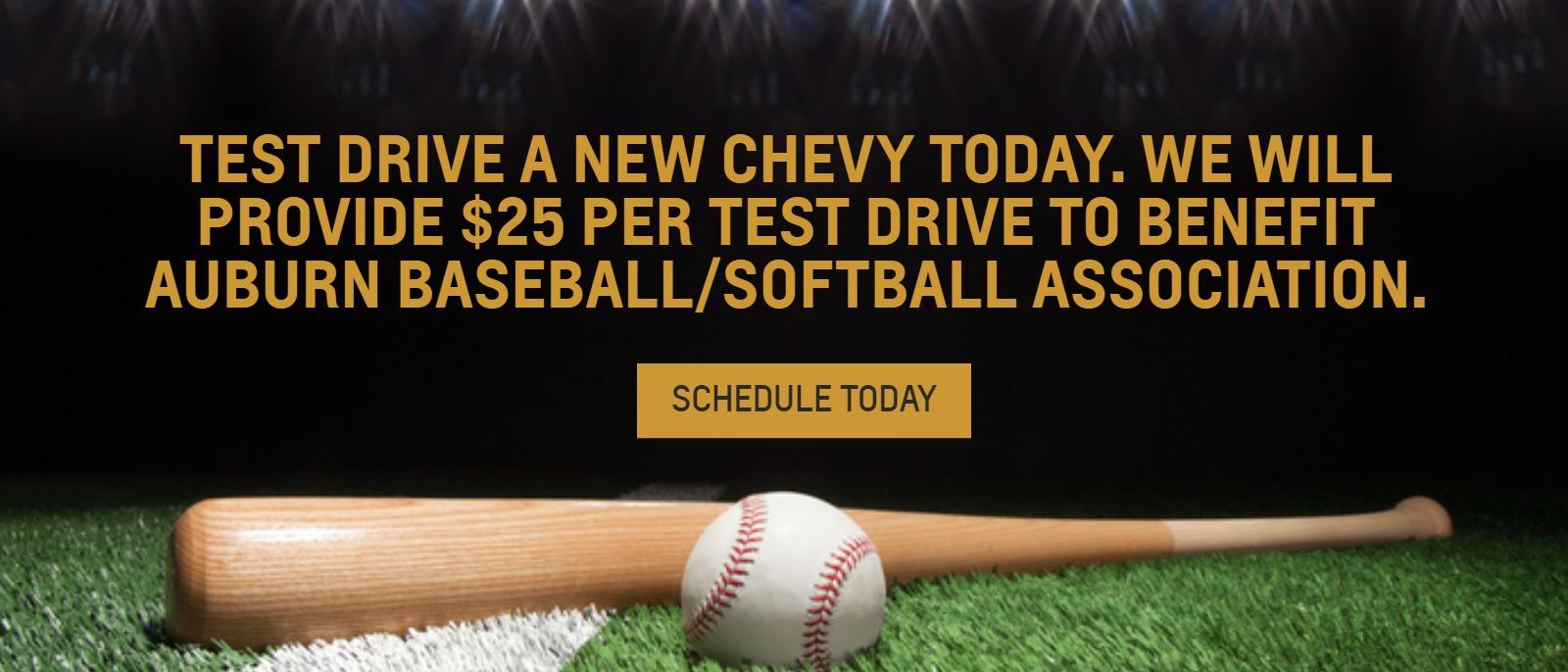 Test Drive a new Chevy today. We will provide $25 per test drive to benefit Auburn Baseball/Softball Association.