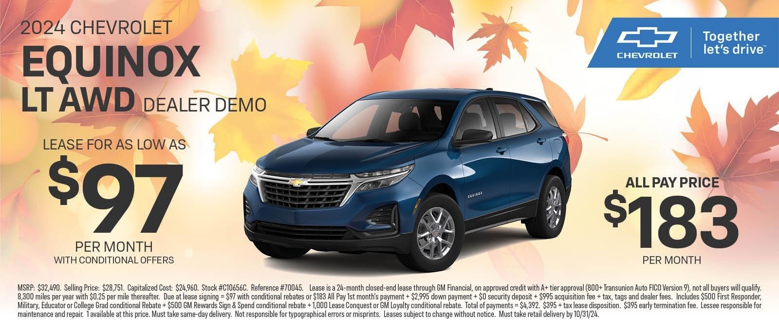 2024 CHEVROLET EQUINOX LS AWD Dealer Demo
LEASE FOR AS LOW AS $97 per month with Conditional Offers
ALL Pay Price $183 Per Month