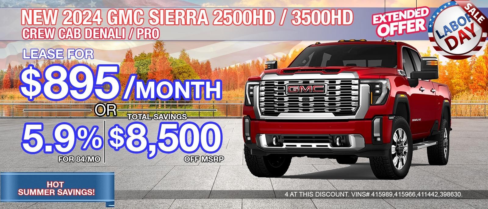 2024 GMC SIERRA 2500HD & 3500HD CREW CAB DENALI / PRO. Your Net Savings After All Offers $8,500 OFF MSRP.