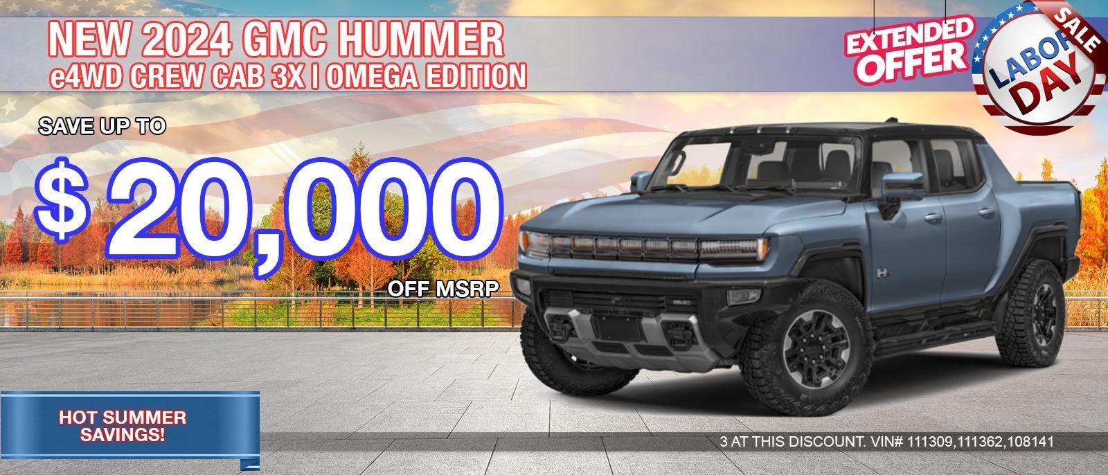 2024 GMC Hummer e4WD CREW CAB 3X | OMEGA EDITION. Save up to $20,000 off MSRP.  BIG SAVINGS on All In-stock Hummer EV's.