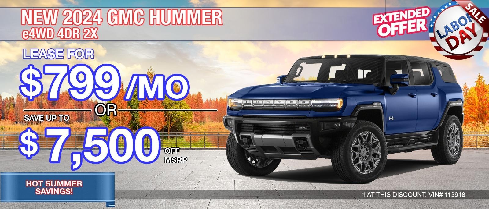 2024 GMC Hummer SUV. Lease for only $799/mo. Save up to $7,500 off MSRP.