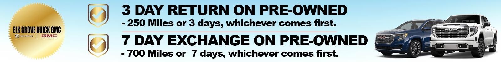 3 Day Return or 7 Day Exchange on Used vehicle. See dealer for full details.