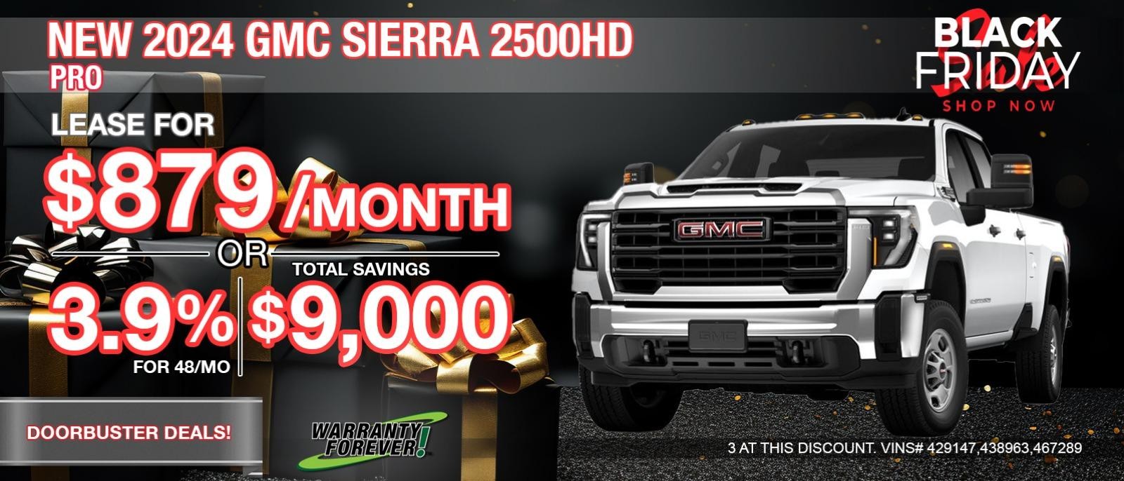 2024 GMC SIERRA 2500HD PRO. Your Net Savings After All Offers $9,000 OFF MSRP.