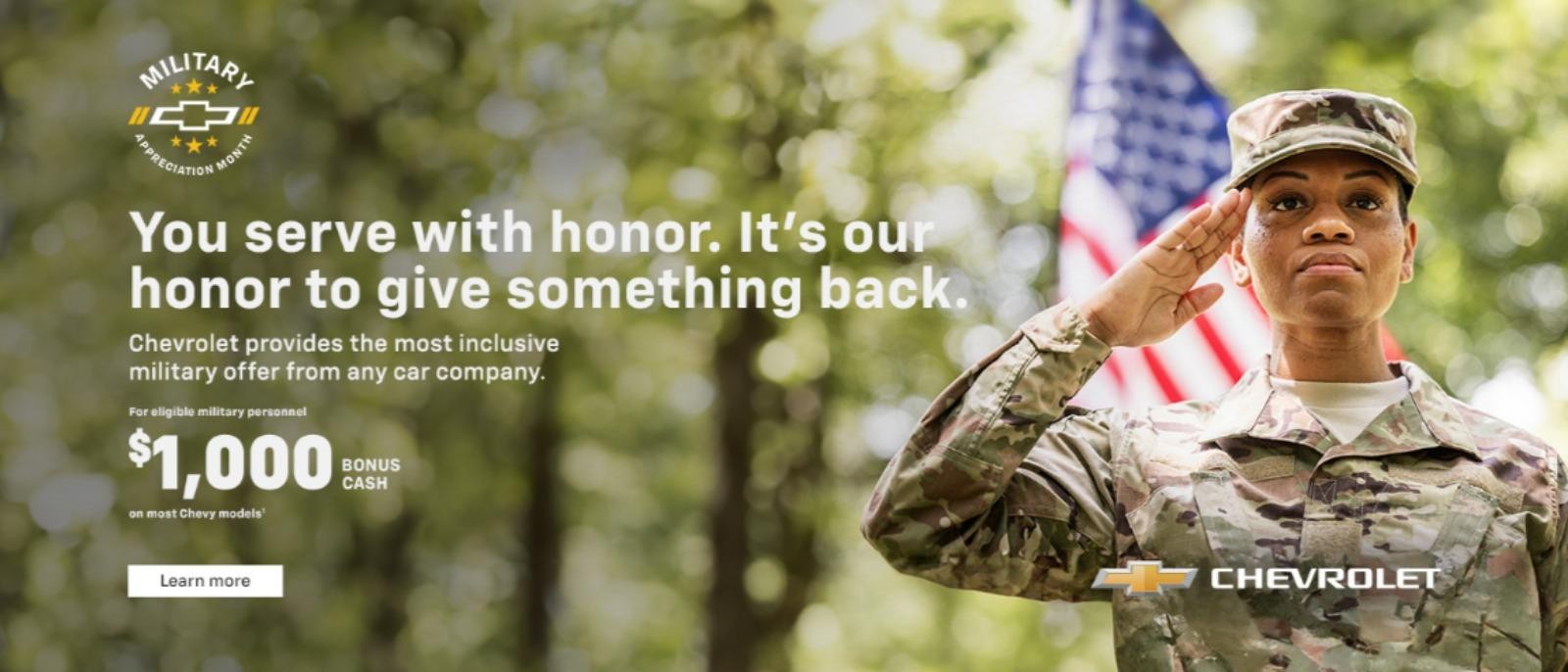 You Serve with honor. It's our honor to give something back.
$1,000 Bonus Cash