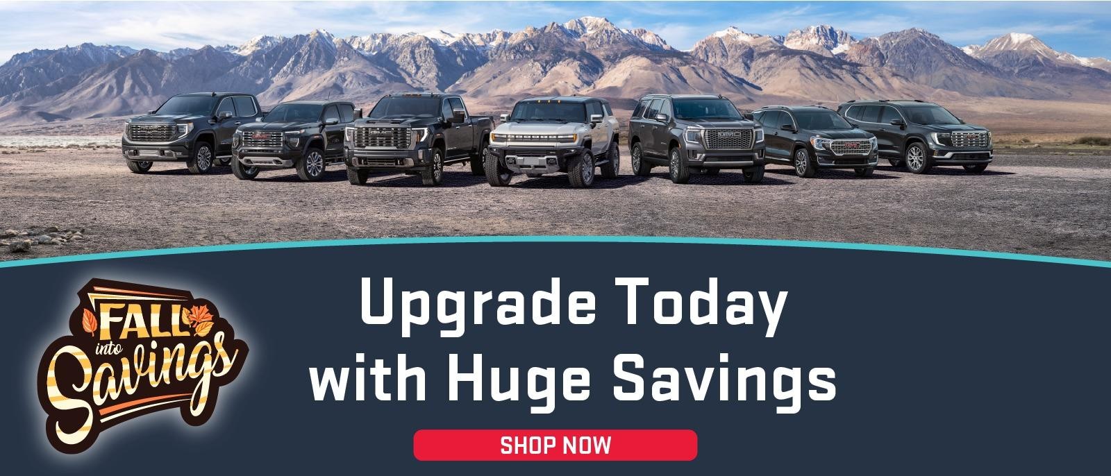 Upgrade Today with Huge Savings