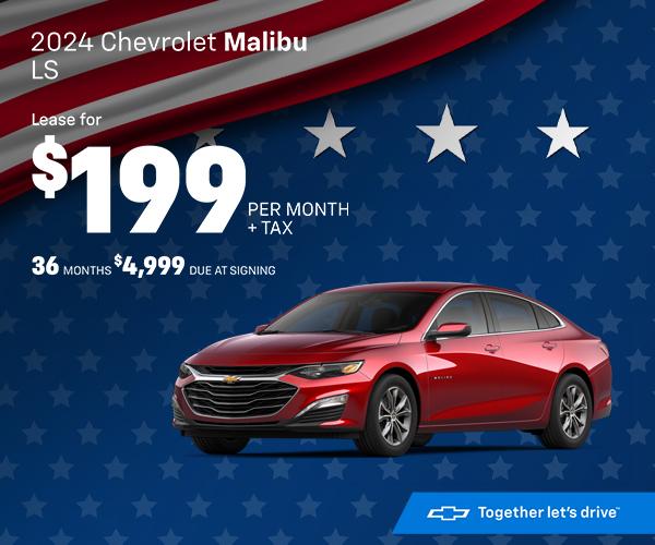 2024 Chevrolet Malibu LS Lease for $199. 36 MONTHS $4,999 PER MONTH + TAX DUE AT SIGNING