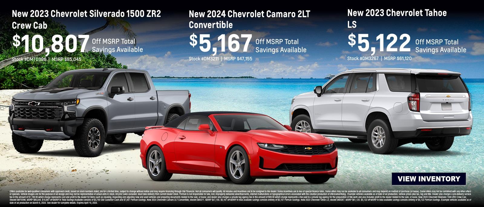 March Savings on New 2023 Chevrolet Silverado 1500, 2024 Chevrolet Camaro and 2023 Chevrolet Tahoe