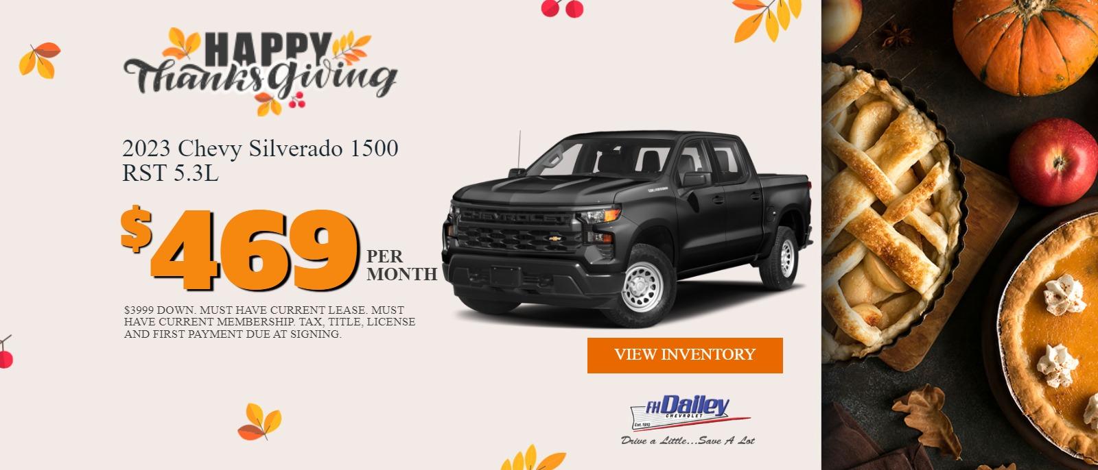 2023 CHEVY SILVERADO RST 5.3L
$3,999 DOWN
$469 PER MONTH
*MUST HAVE CURRENT LEASE
*MUST HAVE CURRENT MEMBERSHIP
*TAX, TITLE, LICENSE, AND FIRST PAYMENT DUE AT SIGNING