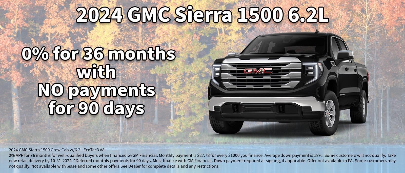 No payments for 90 days on your new GMC Sierra