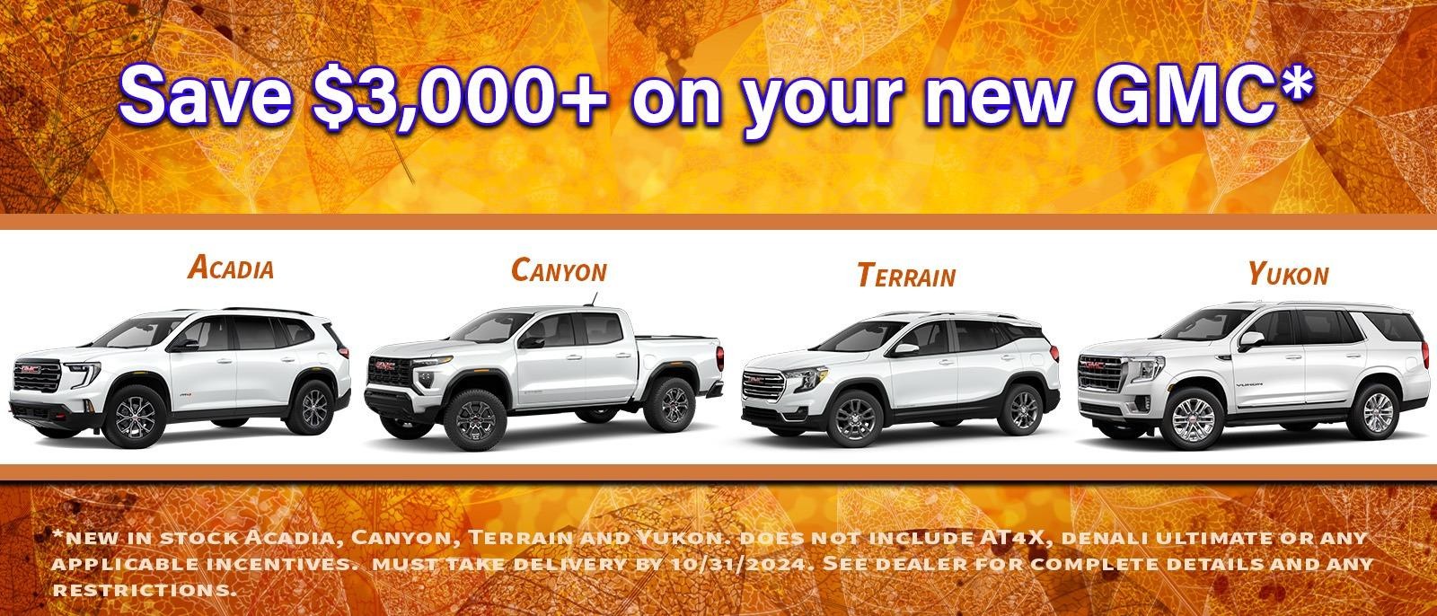 Save $3000+ on your new GMC