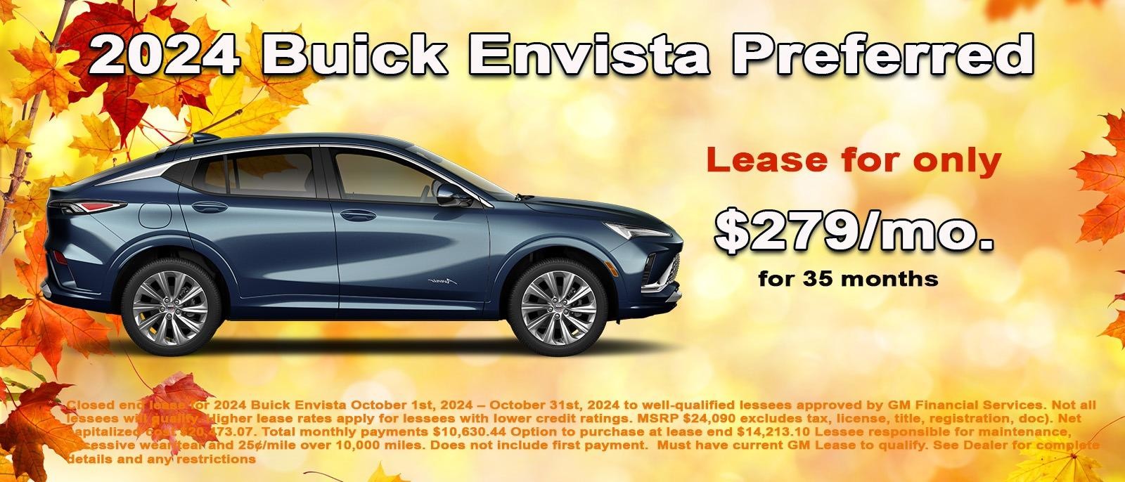 Lease your all new Envista for only $279 per month