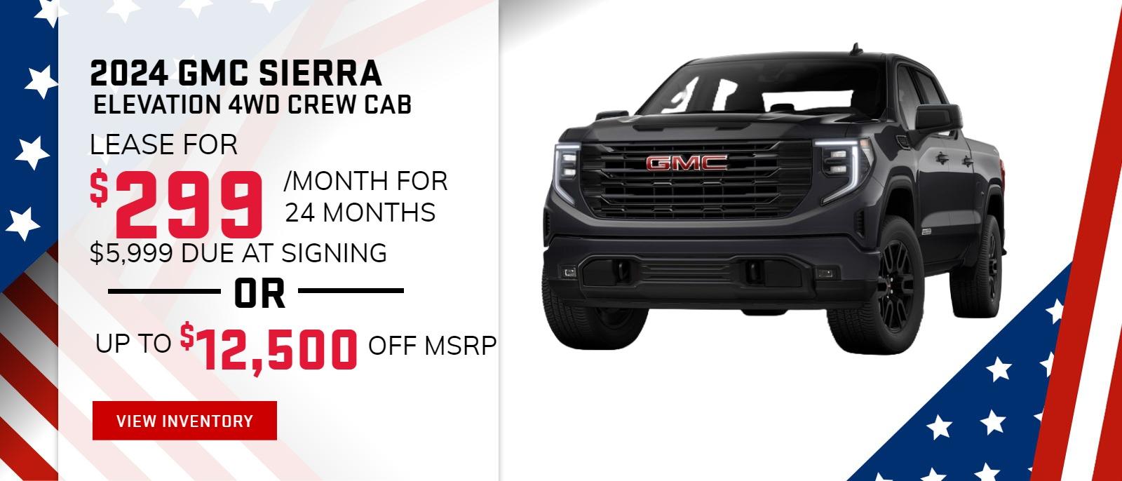 2024 GMC SIERRA ELEVATION 4WD CREW CAB
$299 Per month / 24 Month lease / $5999 due at signing 
Up to $12,500 off MSRP