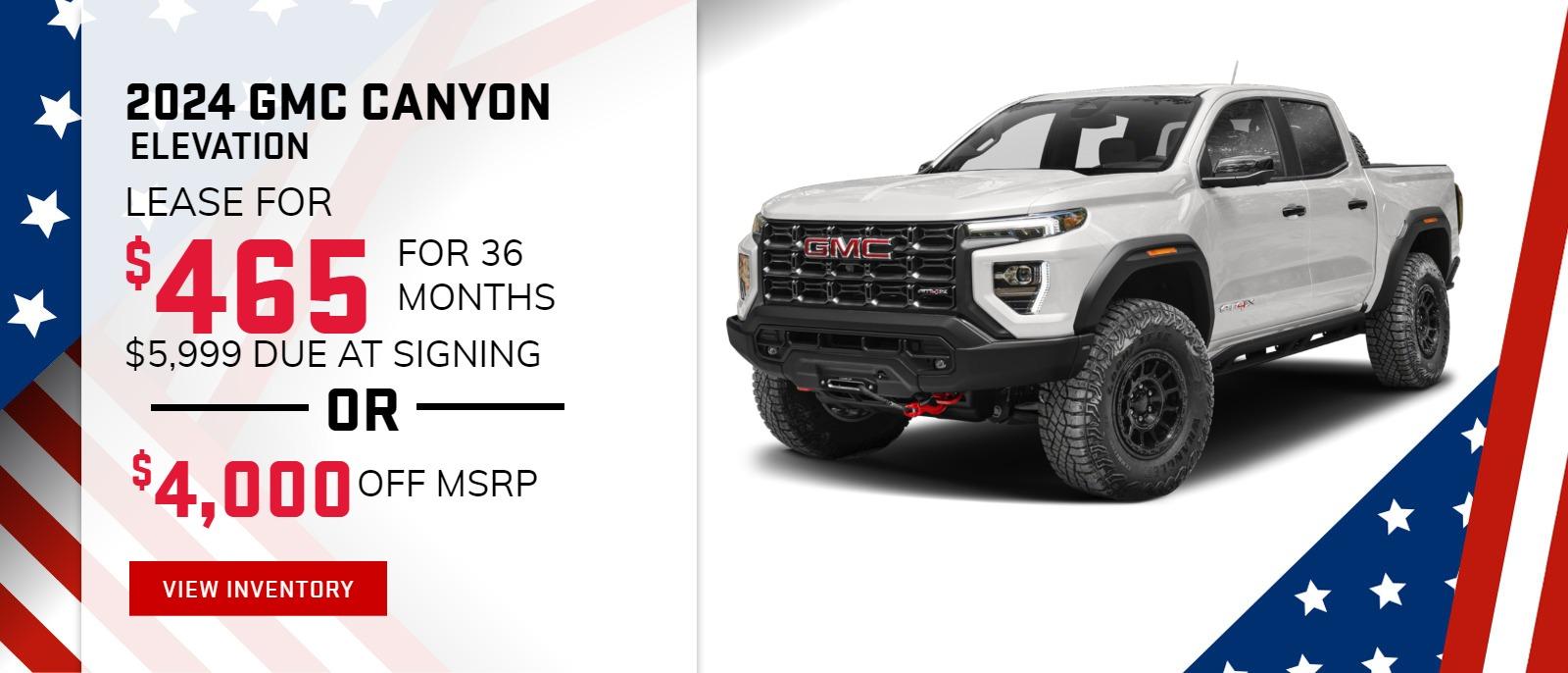 2024 GMC CANYON ELEVATION
$465 Per Month / 36 Month Lease / $5999 due at signing
$4,000 OFF MSRP