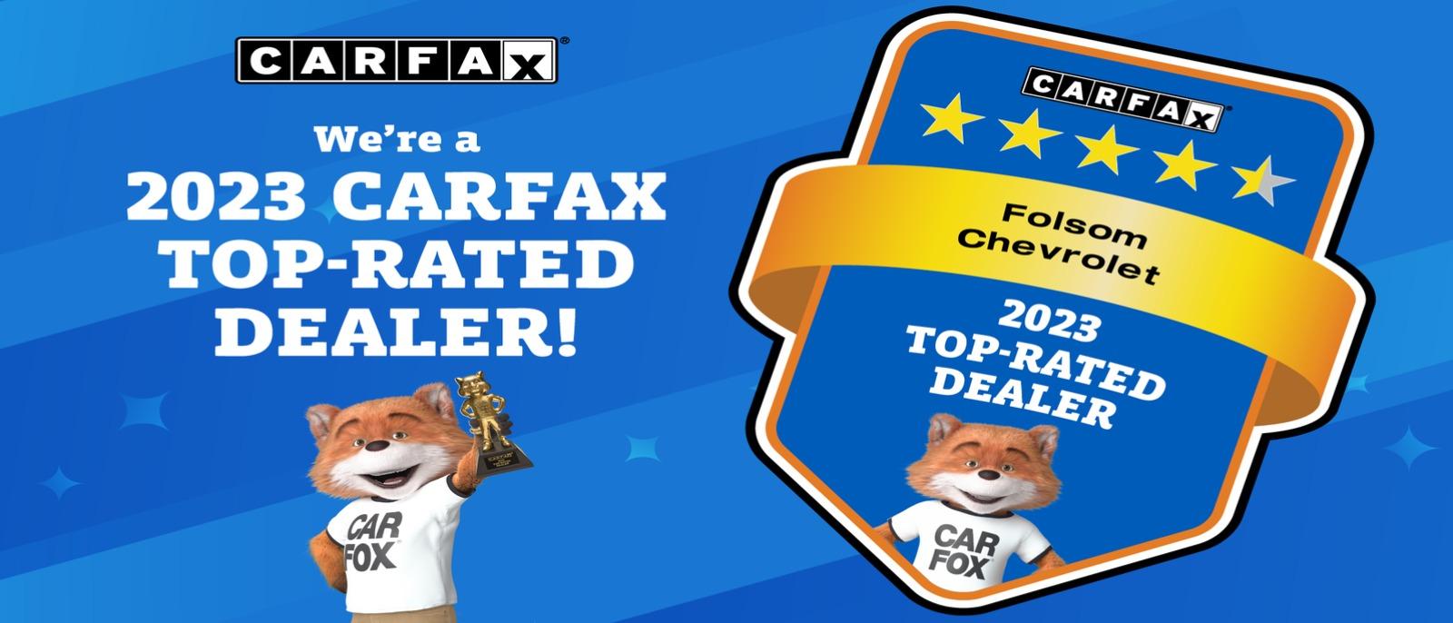 FOLSOM CHEVROLET CARFAX TOP RATED DEALER