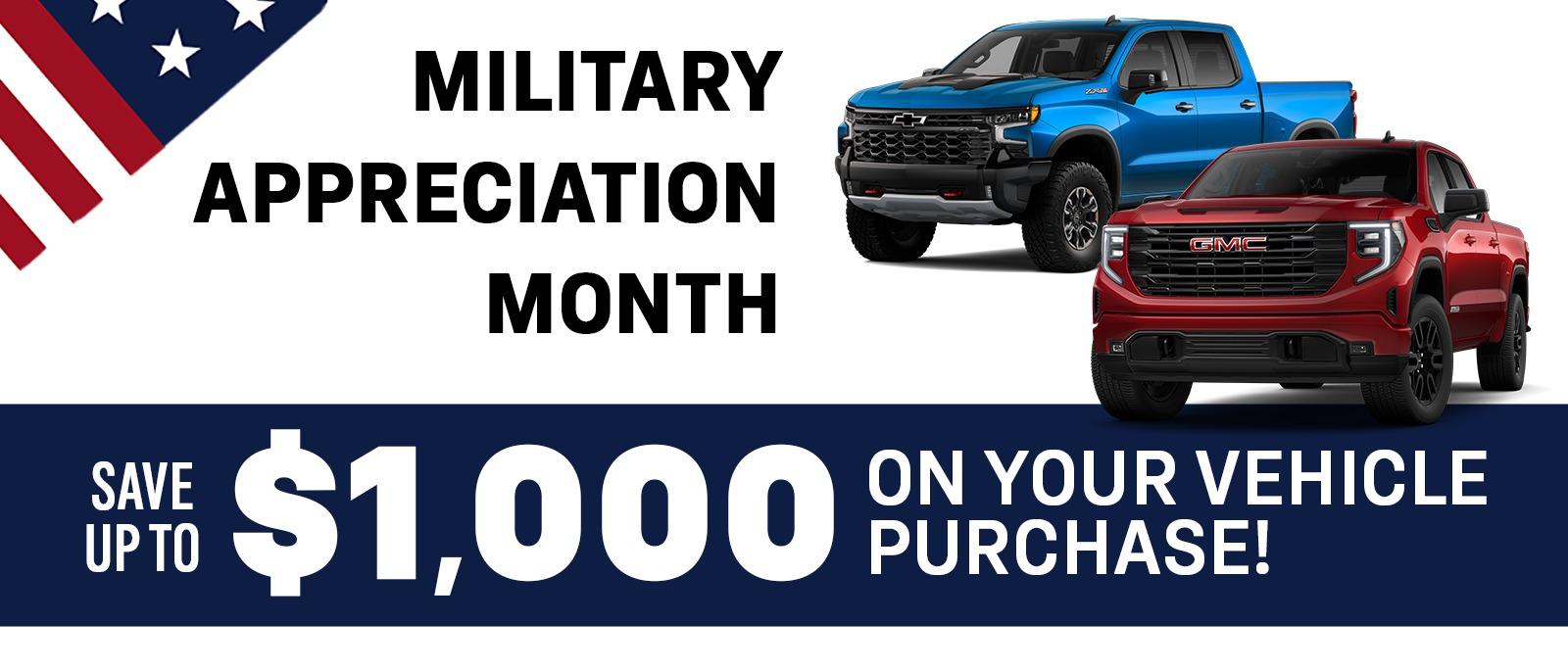 Military Appreciation Month Slide- May
Save upto $1,000 on your vehicle purchase!