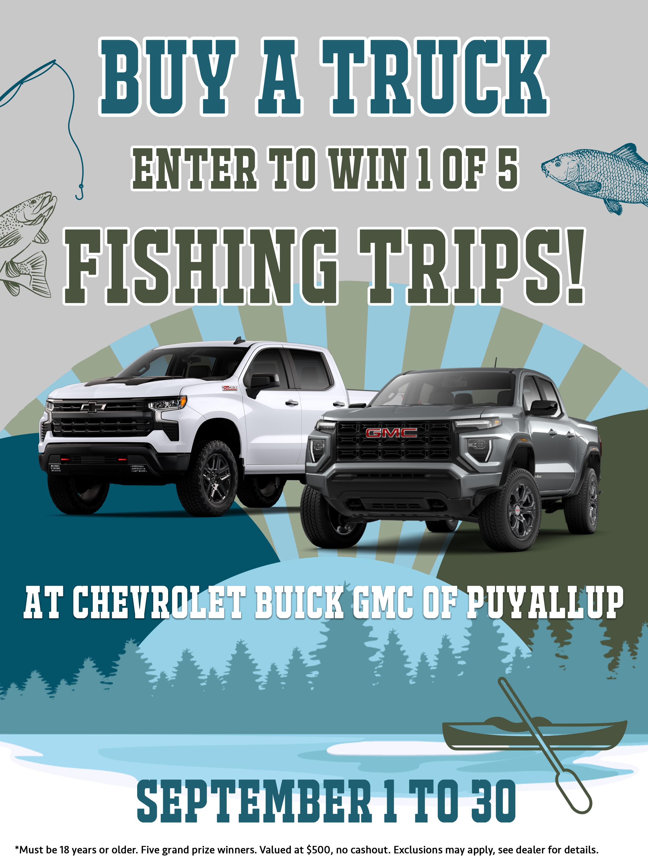 Buy a truck event to win 1 of 5 fishing trips