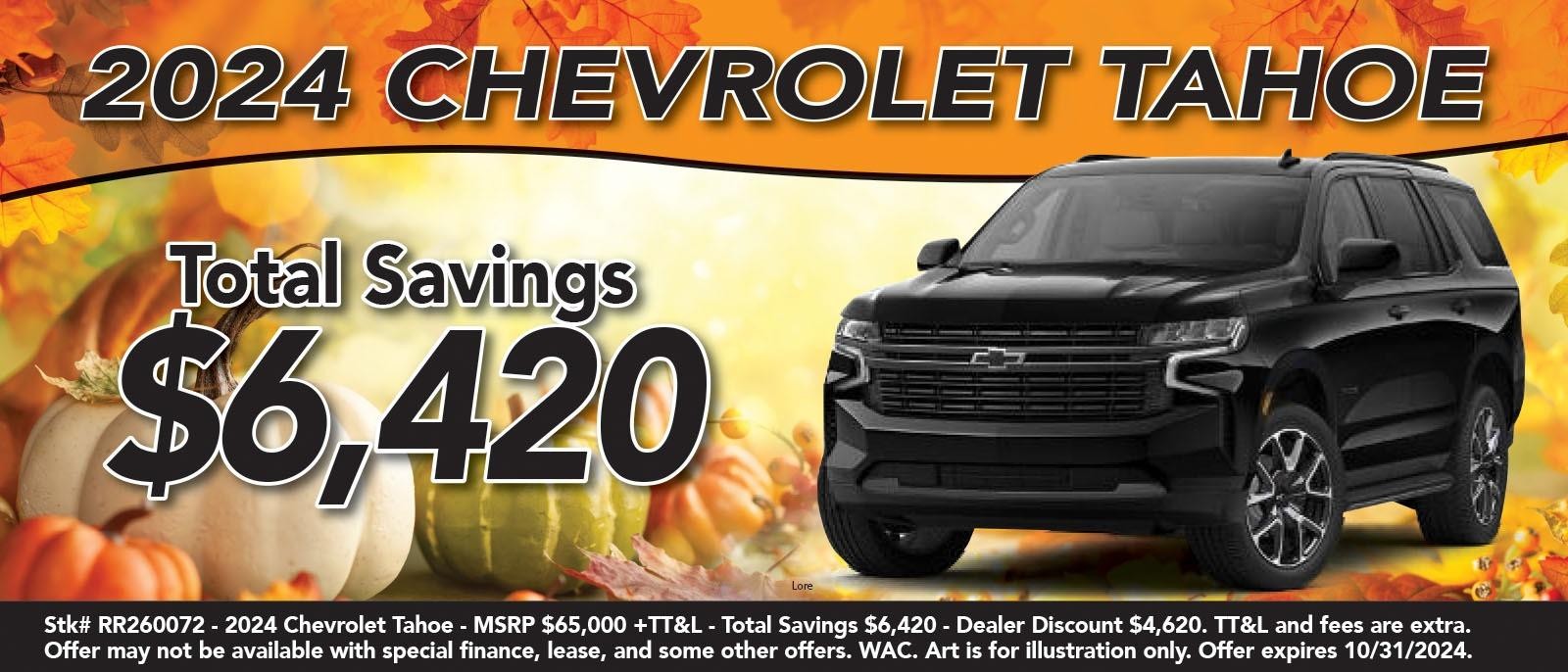 2024 Chevrolet Tahoe
Total Savings $6,420