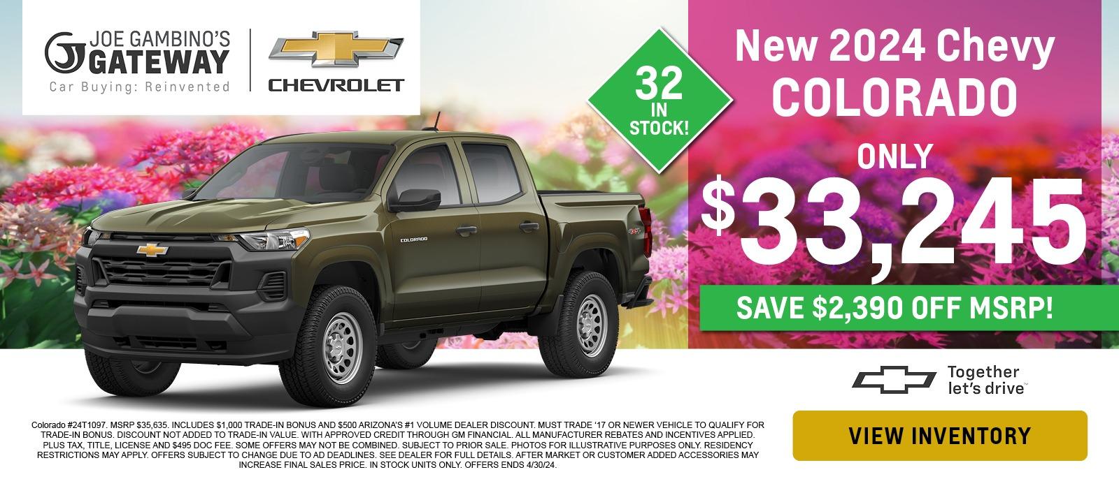 New 2024 Chevy Colorado
Only $33,245
Save $2,390 off MSRP!