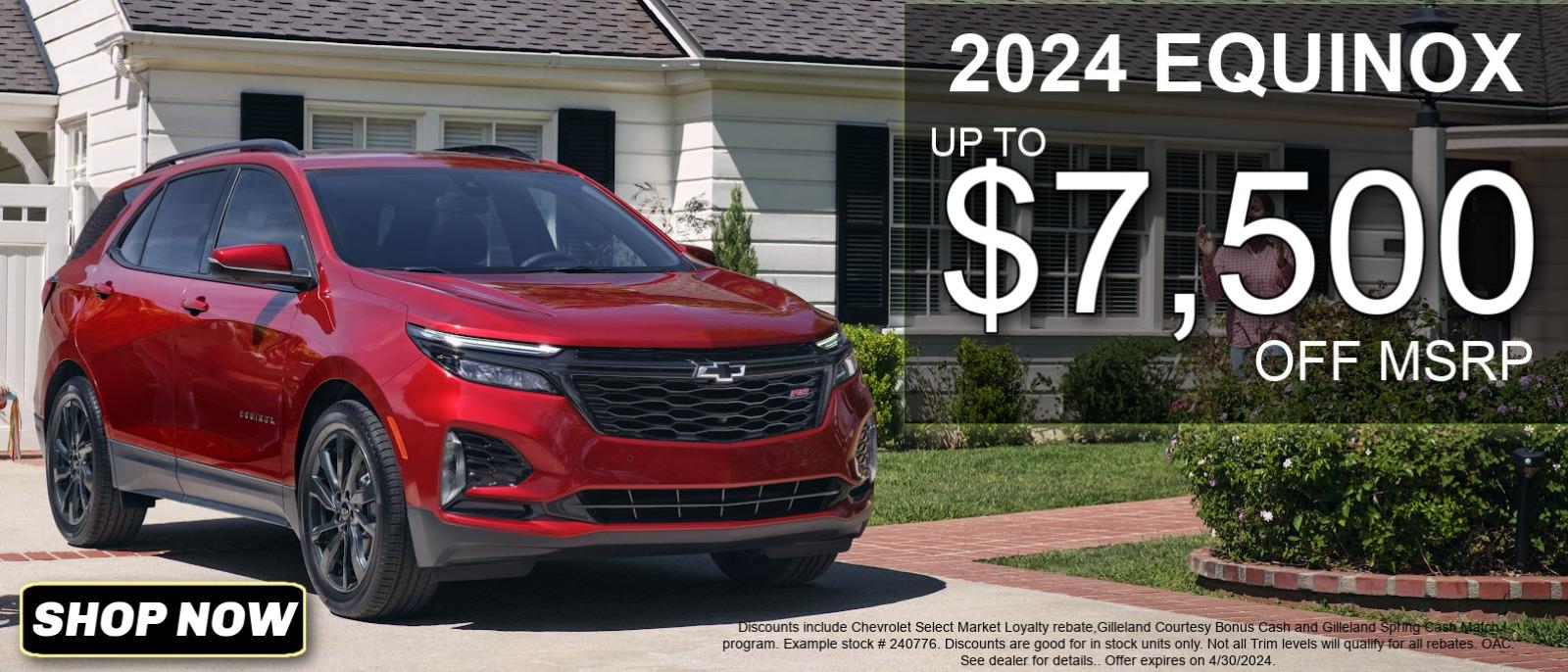 2024 Chevy Equinox up to $7500 Off MSRP
