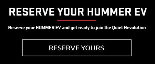 reserve your hummer ev