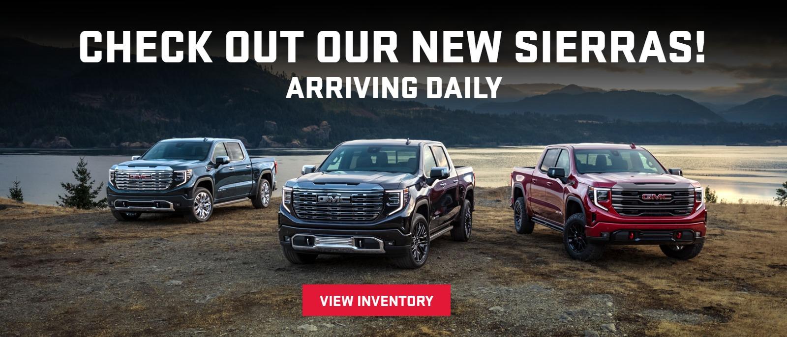 Check Our Our New Sierras!
Call to Schedule a Test Drive Today!