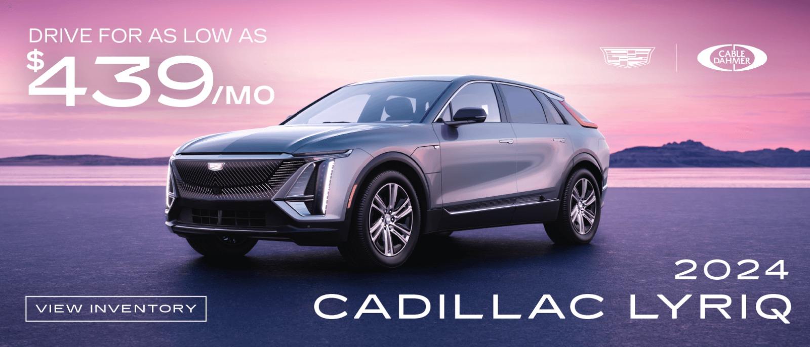 2024 Cadillac LYRIQ drive for as low as $439 a month