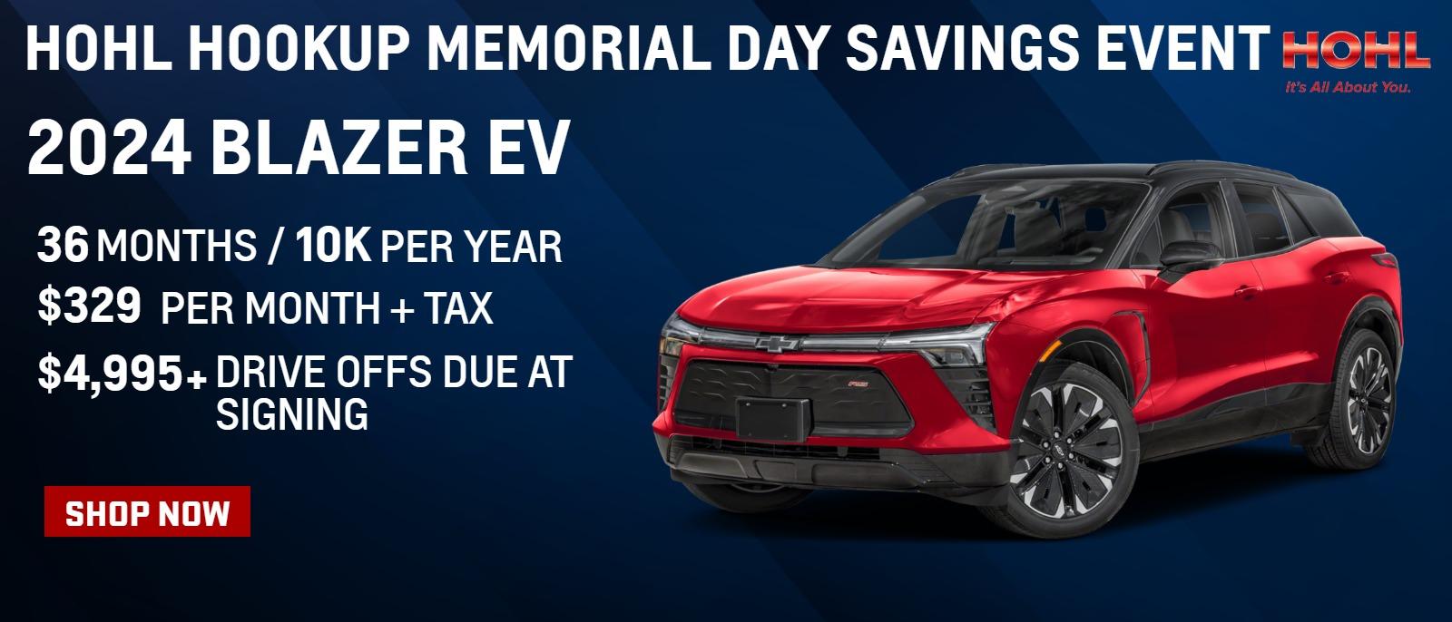 2024 Blazer EV
36 Months /10K Per Year
$329 Per Month + Tax
$4,995 + Drive Offs Due at Signing | 04330600