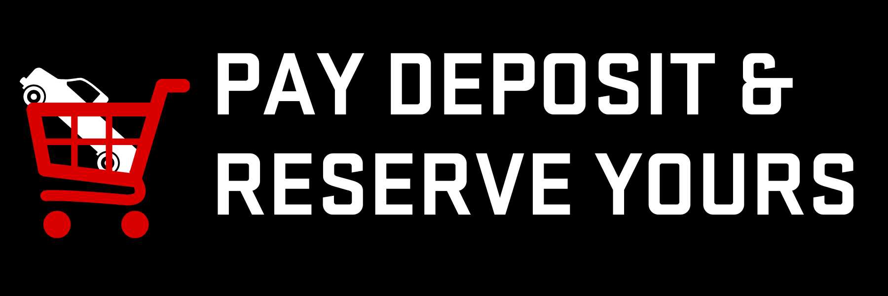 Pay Deposit and Reserve