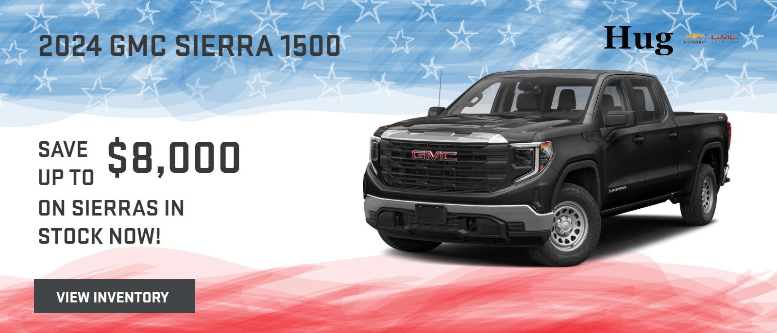 2024 Sierra, Save up to $5,500 on Sierras in stock now!