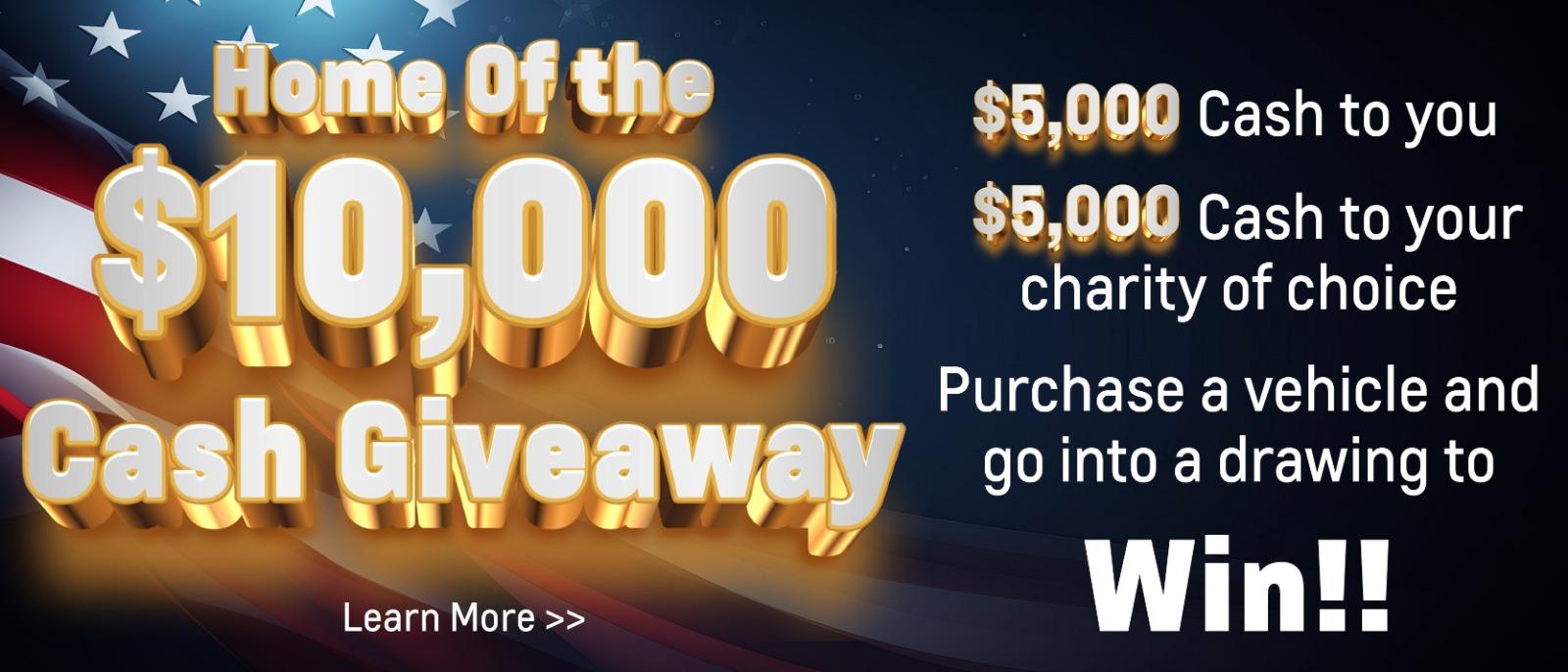 Home of the $10,000 Cash Giveaway