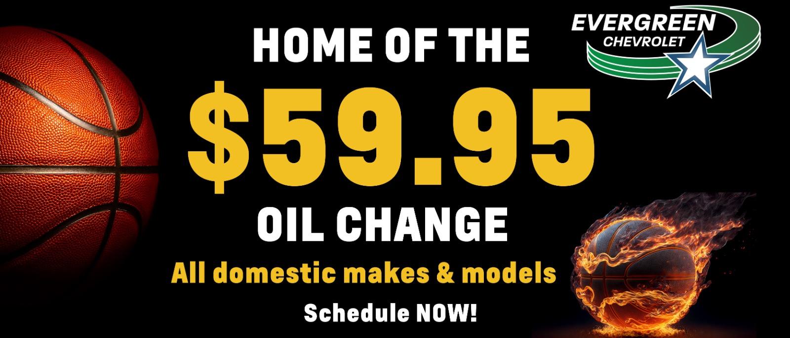 Home of the $59,99 Oil change