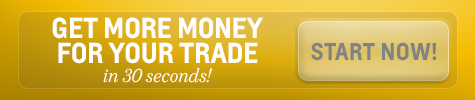 Get More Money for your trade