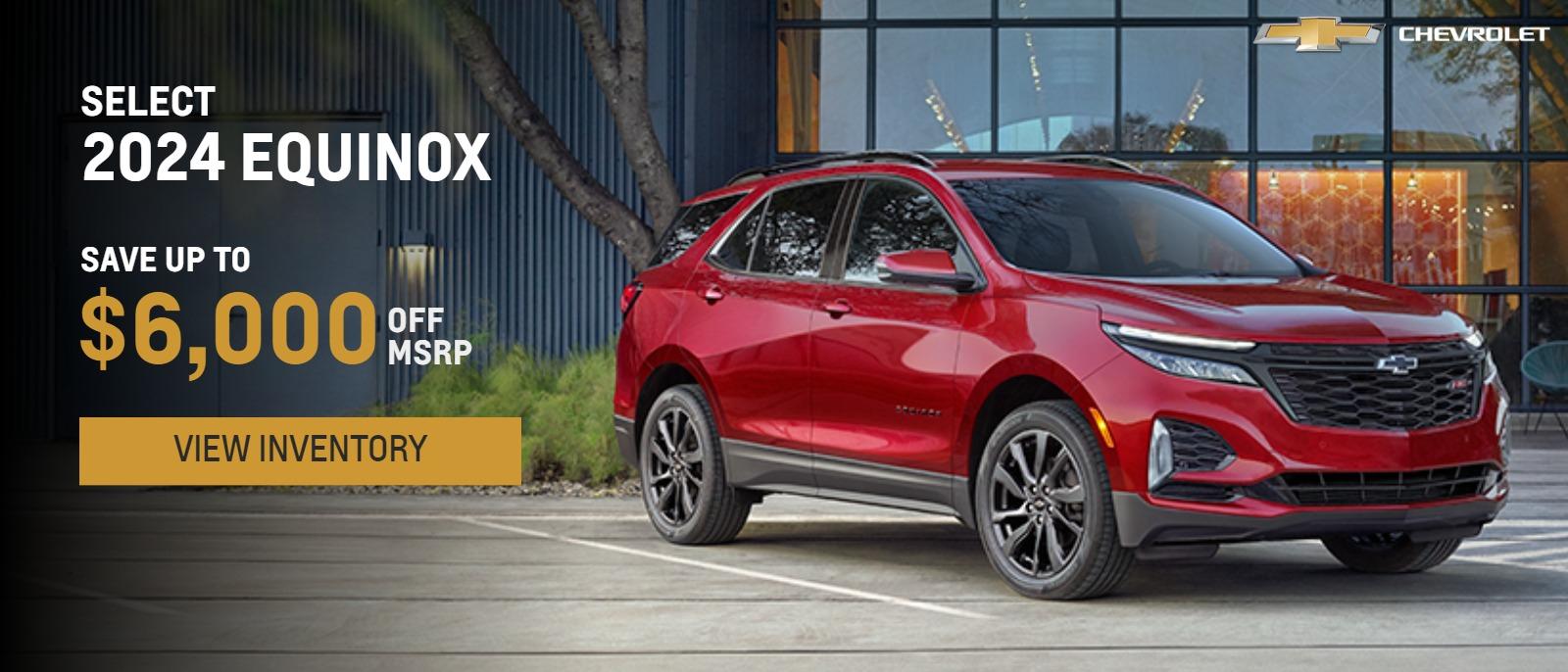 Select 2024 Equinox $4,000 off MSRP plus additional incentives available for qualified customers!