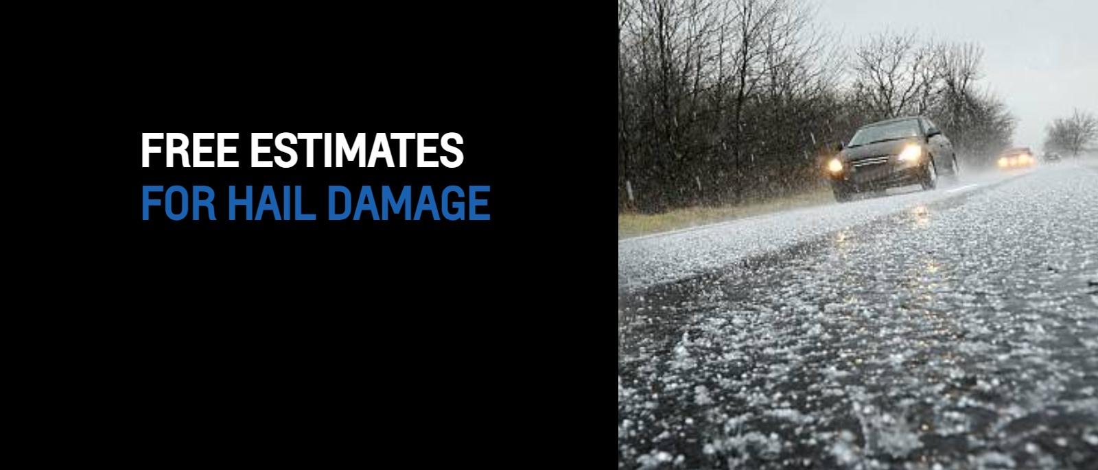 Free Estimates for Hail Damage
