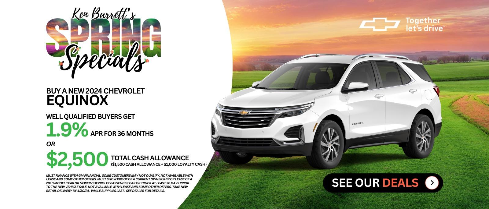 Ken Barrett's Spring Specials new deals on new Chevrolets in Batavia NY.  Find the Chevy deal for you.  Check out the new car deal on this brand new Chevrolet Equinox