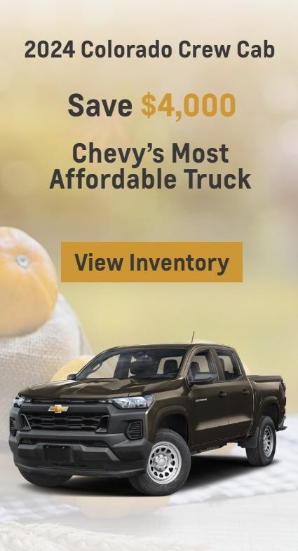 2024 Colorado Crew Cab
Save $4,000
Chevy’s Most Affordable Truck
View Inventory