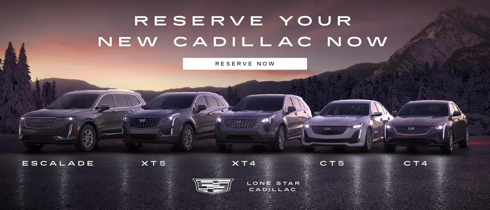 Reserve your Cadillac